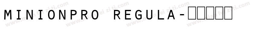 minionpro regula字体转换